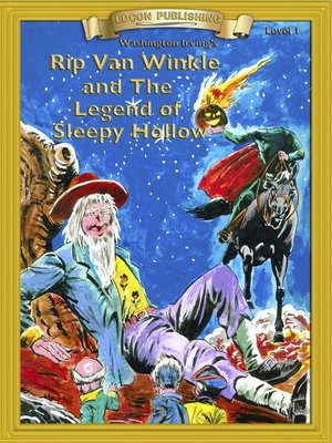cover image of Rip Van Winkle and the Legend of Sleepy Hollow